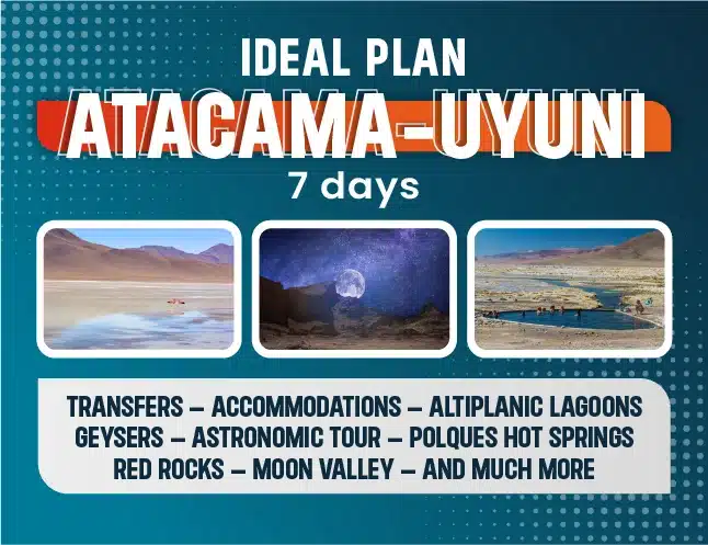 FULL 7 DAYS ATACAMA + UYUNI PLAN